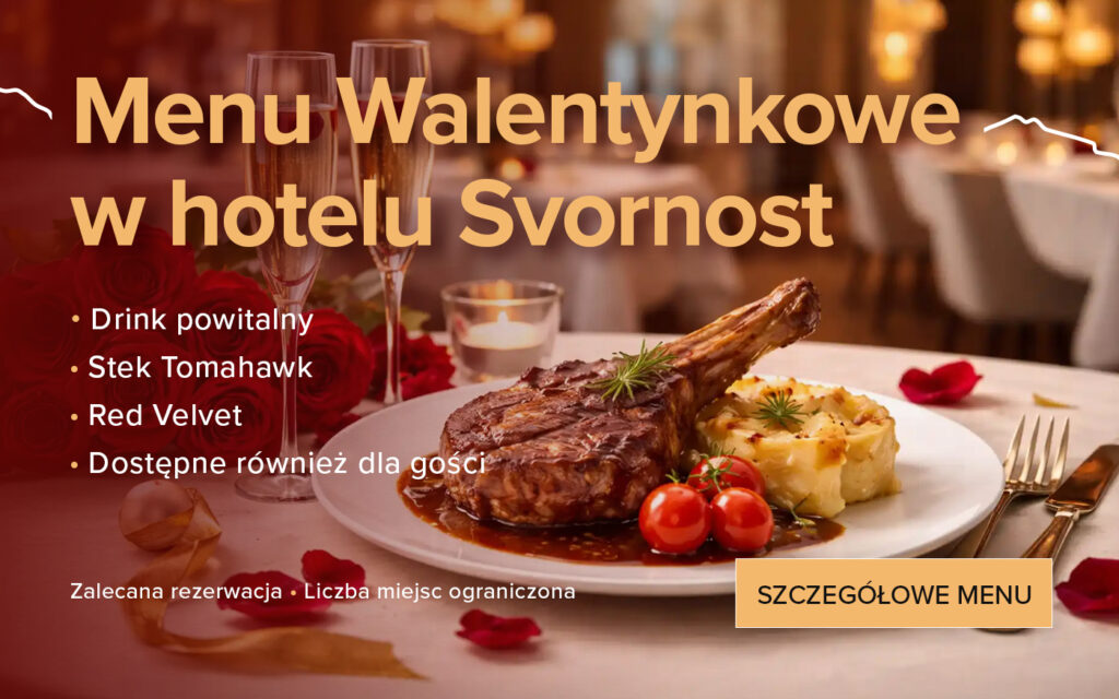 Menu Walentynkowe, Hotel Wellness Svornost - Harrachov